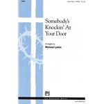Somebody's Knockin' at Your Door