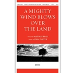 A Mighty Wind Blows Over the Land