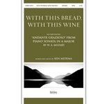 With This Bread, With This Wine