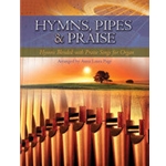 Hymns, Pipes, and Praise