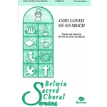 God Loved Us So Much