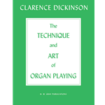 The Technique and Art of Organ Playing