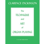 The Technique and Art of Organ Playing