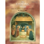 The Coming King (Three Pieces for Advent and Christmas)