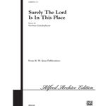 Surely the Lord Is in This Place