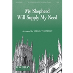 My Shepherd Will Supply My Need