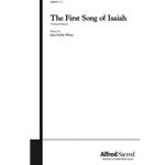 The First Song of Isaiah (Festival Edition)