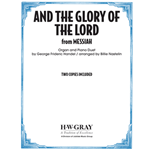 And the Glory of the Lord (from Messiah)