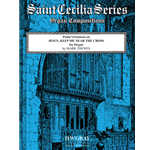 Pedal Variations on "Jesus, Keep Me Near the Cross"