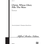 Christ, Whose Glory Fills the Skies
