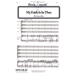 My Faith Is In Thee