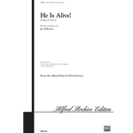 He Is Alive! (Fanfare for Easter)