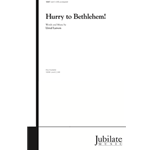 Hurry to Bethlehem!