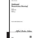 Hallelujah! Resurrection Morning!