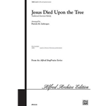 Jesus Died Upon the Tree