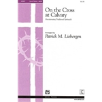 On the Cross at Calvary