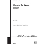 Come to the Water