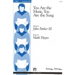 You Are the Music, You Are the Song