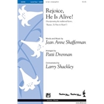Rejoice, He Is Alive!