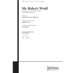 My Maker's World