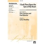 I Exalt Thee / Open the Eyes of My Heart
