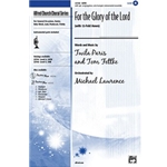 For the Glory of the Lord