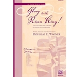 Glory to the Risen King!