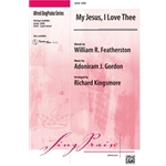 My Jesus, I Love Thee