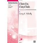 A Shout of Joy, A Song of Thanks