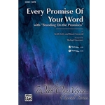Every Promise of Your Word