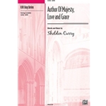 Author of Majesty, Love and Grace