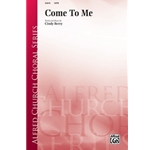 Come to Me