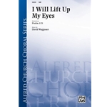 I Will Lift Up My Eyes