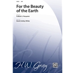 For the Beauty of the Earth