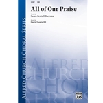 All of Our Praise