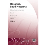 Hosanna, Loud Hosanna