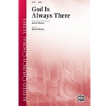 God Is Always There