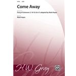 Come Away