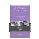 A Day for Hosannas
