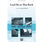 Lead Me to That Rock