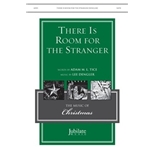 There Is Room for the Stranger