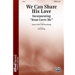 We Can Share His Love