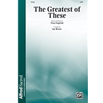 The Greatest of These
