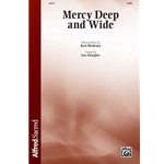 Mercy Deep and Wide