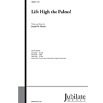 Lift High the Palms!