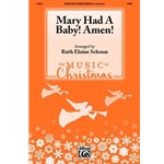 Mary Had a Baby! Amen!