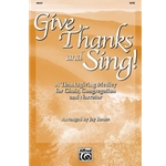 Give Thanks and Sing!