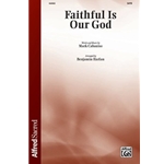 Faithful Is Our God