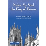 Praise, My Soul, the King of Heaven
