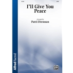 I'll Give You Peace